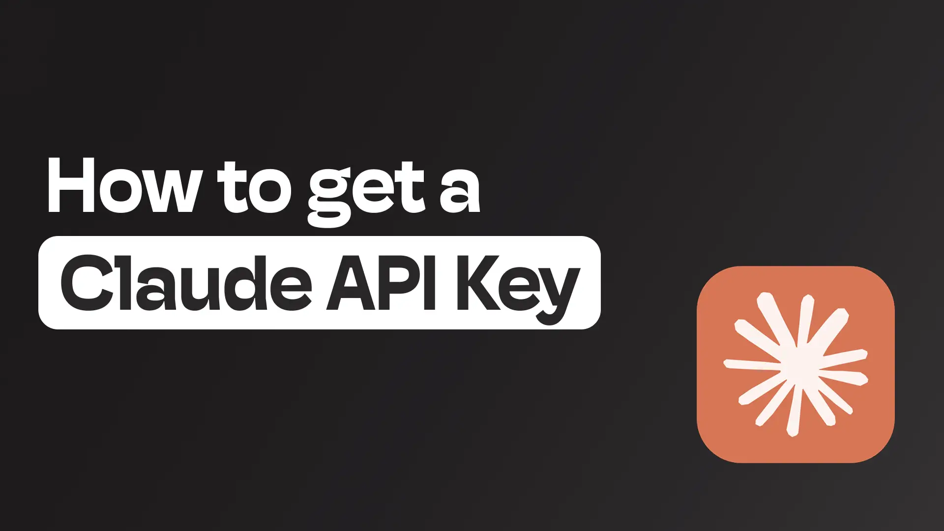 How to get your Claude API key: A step-by-step guide (2026)