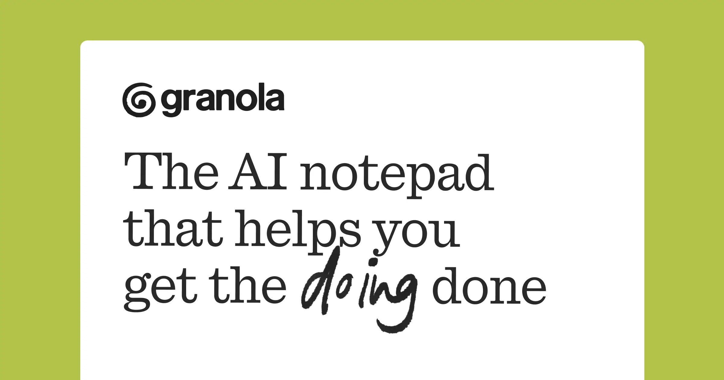 Granola — AI meeting notes without a visible bot joining your calls